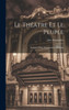 Le Théâtre Et Le Peuple; Esquisse D'Une Organisation Théâtrale (French Edition)