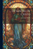 ... La Sangre De Cristo: Novela... (Spanish Edition)