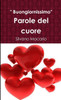 Parole Del Cuore (Italian Edition)