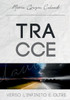 Tracce (Italian Edition)