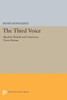 Third Voice: Modern British And American Drama (Princeton Legacy Library, 2389)