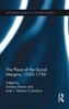 The Place Of The Social Margins, 1350-1750 (Routledge Studies In Cultural History)