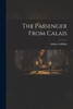 The Passenger From Calais