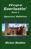 Hope Everlastin': Book 4