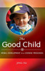 The Good Child: Moral Development In A Chinese Preschool