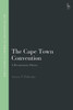 The Cape Town Convention: A Documentary History (Hart Studies In Commercial And Financial Law)