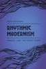 Rhythmic Modernism: Mimesis And The Short Story