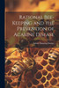 Rational Bee-Keeping And The Prevention Of Acarine Disease