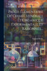 Précis Élémentaire De Chimie Minérale Et Organique Expérimentale Et Raisonnée... (French Edition)