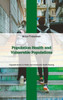 Population Health And Vulnerable Populations