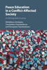 Peace Education In A Conflict-Affected Society: An Ethnographic Journey