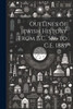 Outlines Of Jewish History From B.C. 586 To C.E. 1885