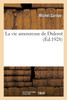 La Vie Amoureuse De Diderot (French Edition)