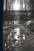 La Montagne (French Edition)