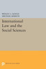 International Law And The Social Sciences (Princeton Legacy Library, 1322)