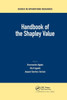 Handbook Of The Shapley Value (Chapman & Hall/Crc Series In Operations Research)