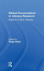 Global Conversations In Literacy Research: Digital And Critical Literacies