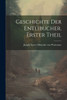Geschichte Der Entlibucher. Erster Theil (German Edition)