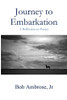 Journey to Embarkation