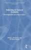 Fathering In Cultural Contexts: Developmental And Clinical Issues (International Texts In Developmental Psychology)