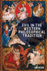 Evil In The Western Philosophical Tradition