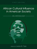 African Cultural Influence In American Society: An Anthology
