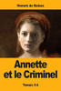 Annette et le Criminel: Tomes 3-4 (French Edition)