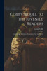 Cobb's Sequel To The Juvenile Readers: Comprising A Selection Of Lessons In Prose And Poetry