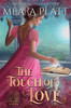 The Touch Of Love (Book Of Love)