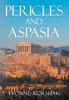Pericles And Aspasia: A Story Of Ancient Greece