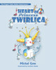Heart Of Princess Twirlica (The Pogon Tales: Robot Adventures)