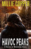 Havoc Peaks: A Havoc In Wyoming Story | America's New Apocalypse