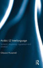 Arabic L2 Interlanguage: Syntactic Sequences, Agreement And Variation (Topics In Arabic Applied Linguistics)