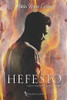 Hefesto (Dioses en la Tierra) (Spanish Edition)