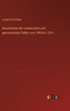 Geschichten Der Romanischen Und Germanischen Völker Von 1494 Bis 1514 (German Edition)
