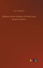 History Of The Indians Of North And South America