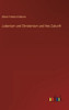 Judentum Und Christentum Und Ihre Zukunft (German Edition)