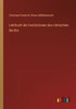 Lehrbuch Der Institutionen Des Römischen Rechts (German Edition)