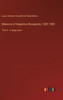 Memoirs Of Napoleon Bonaparte; 1802-1803: Part 6 - In Large Print