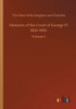 Memoirs Of The Court Of George Iv 1820-1830: Volume 1