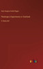 Penelope's Experiences In Scotland: In Large Print