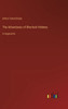 The Adventures Of Sherlock Holmes: In Large Print