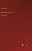 The Path Of The King: In Large Print