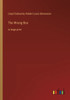 The Wrong Box: In Large Print