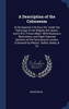 A Description Of The Colosseum: As Re-Opened In M.Dccc.Xlv. Under The Patronage Of Her Majesty The Queen, And H.R.H. Prince Albert. With Numerous ... Embossed By Messrs. Dobbs, Bailey, & Co