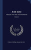 A Red Sister: A Story Of Three Days And Three Months; Volume 1