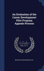 An Evaluation Of The Career Development Pilot Program Appeals Process