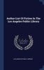 Author List Of Fiction In The Los Angeles Public Library