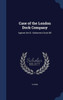 Case Of The London Dock Company: Against The St. Katharine's Dock Bill