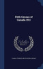 Fifth Census Of Canada 1911